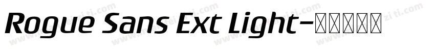 Rogue Sans Ext Light字体转换